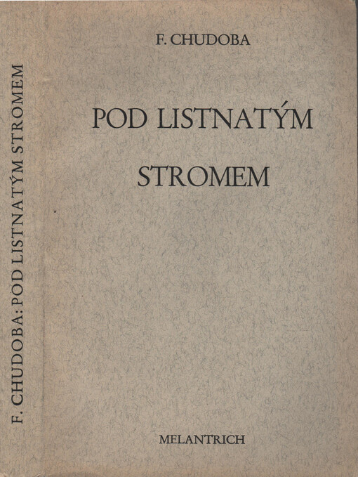 Pod listnatým stromem: Essaye