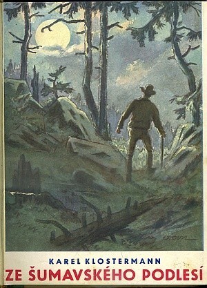 Ze šumavského Podlesí :[Tři povídky], 5.. vyd.