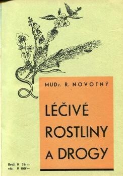 Léčivé rostliny a drogy
