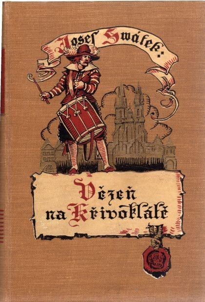 Vězeň na Křivoklátě :román ze století XVI.