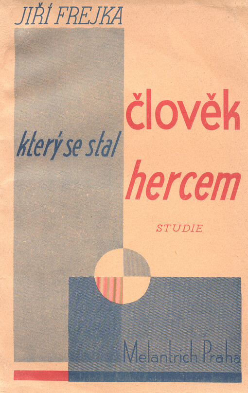 Člověk, který se stal hercem :studie