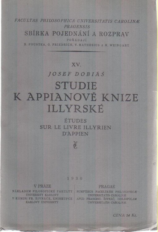Studie k Appianově Knize illyrské =Études sur le Livre illyrien d'Appien