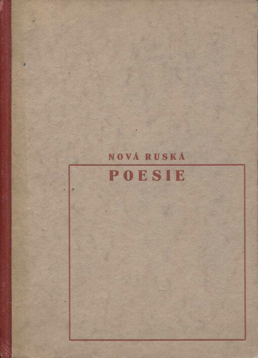 Nová ruská poesie :1910-1930