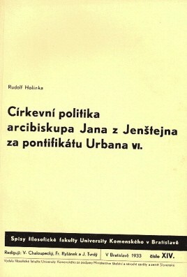 Církevní politika arcibiskupa Jana z Jenštejna za pontifikátu Urbana VI. /