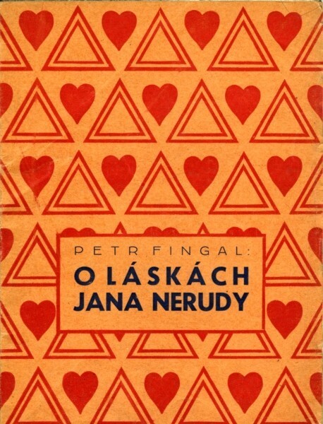 O láskách Jana Nerudy