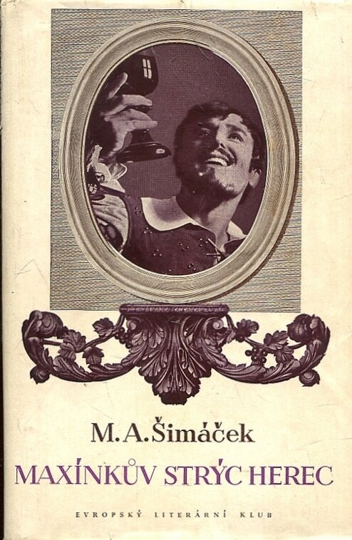 Maxínkův strýc herec