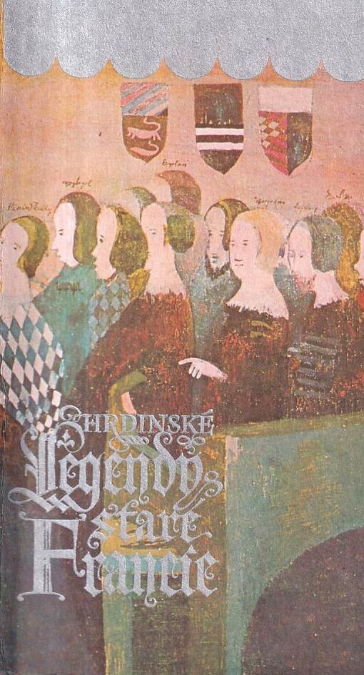 Hrdinské legendy staré Francie