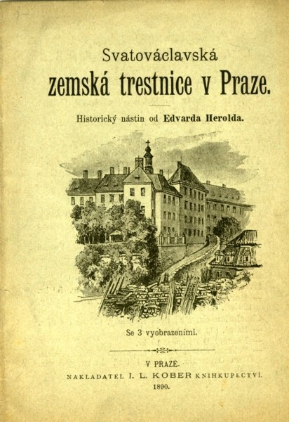 Svatováclavská zemská trestnice v Praze