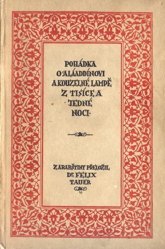 Pohádka o 'Aláaddínovi a kouzelné lampě z Tisíce a jedné noci