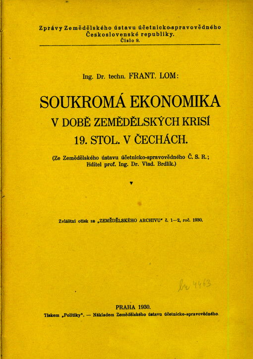 Soukromá ekonomika v době zemědělských krisí 19. stol. v Čechách