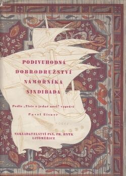 Podivuhodná dobrodružství námořníka Sindibada :podle Tisíc[e] a jedné noci