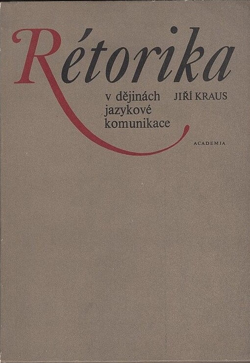 Rétorika v dějinách jazykové komunikace