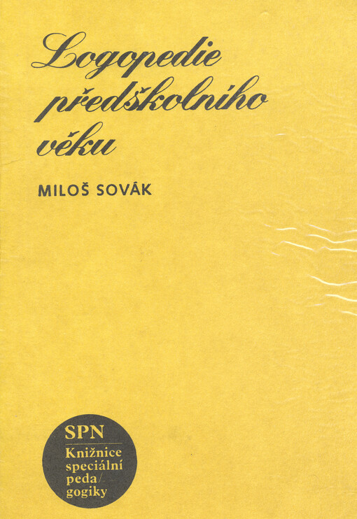 Logopedie předškolního věku, 1. vyd.