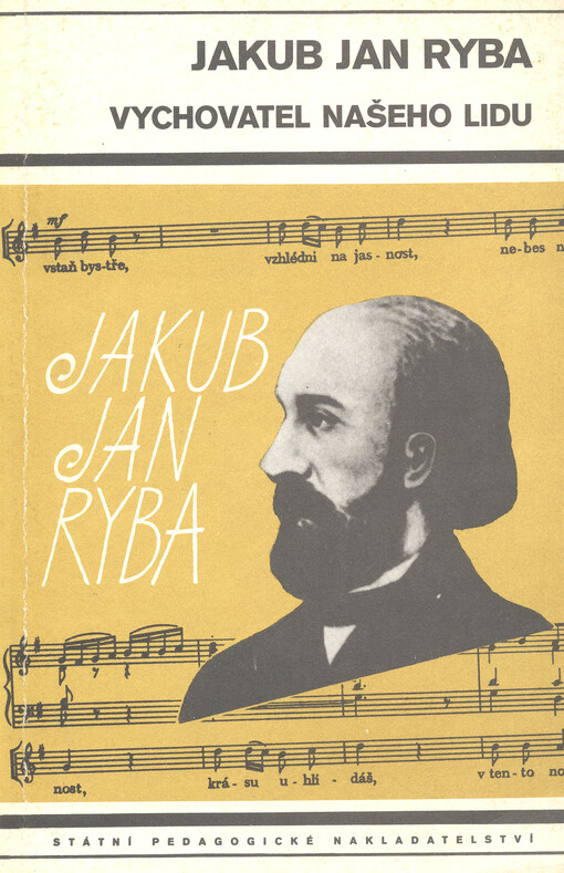 Jakub Jan Ryba :vychovatel našeho lidu