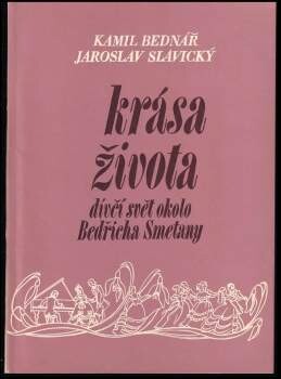 Krása života :dívčí svět okolo Bedřicha Smetany