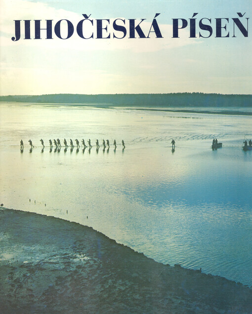 Jihočeská píseň :[fot. publ.]