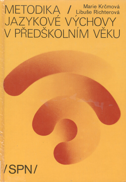 Metodika jazykové výchovy v předškolním věku : učebnice pro 3. ročník středních pedagogických škol