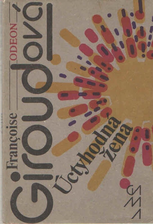 Úctyhodná žena :život paní Curieové