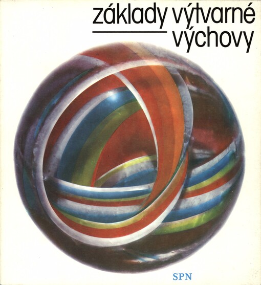 Základy výtvarné výchovy :učebnice pro pedagog. fakulty