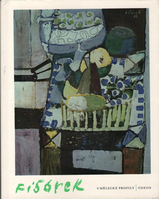 Alois Fišárek :[monografie s ukázkami z malířského díla]