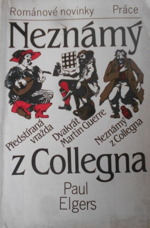 Neznámý z Collegna :tři historické kriminální povídky