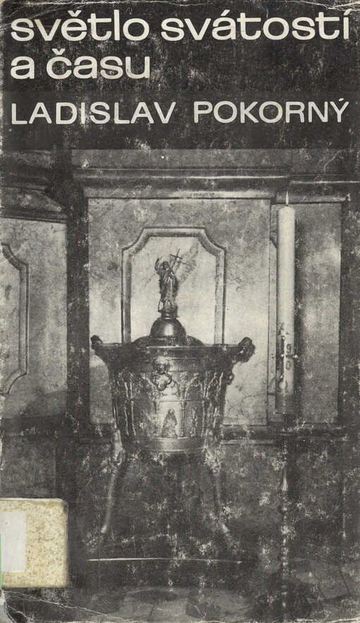 Světlo svátostí a času