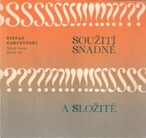 Soužití snadné a složité