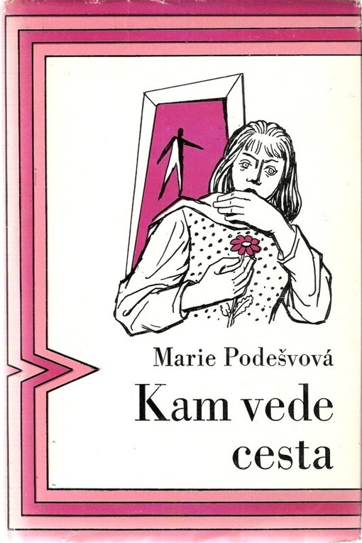 Kam vede cesta