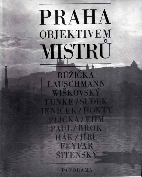 Praha objektivem Mistrů