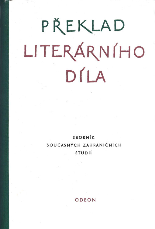 Překlad literárního díla : sborník současných zahraničních studií