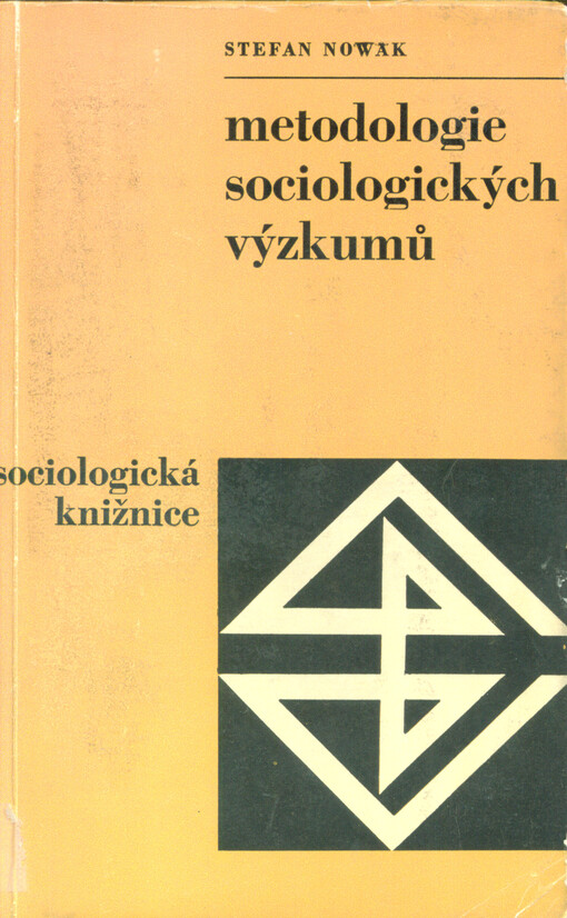 Metodologie sociologických výzkumů: obecné problémy