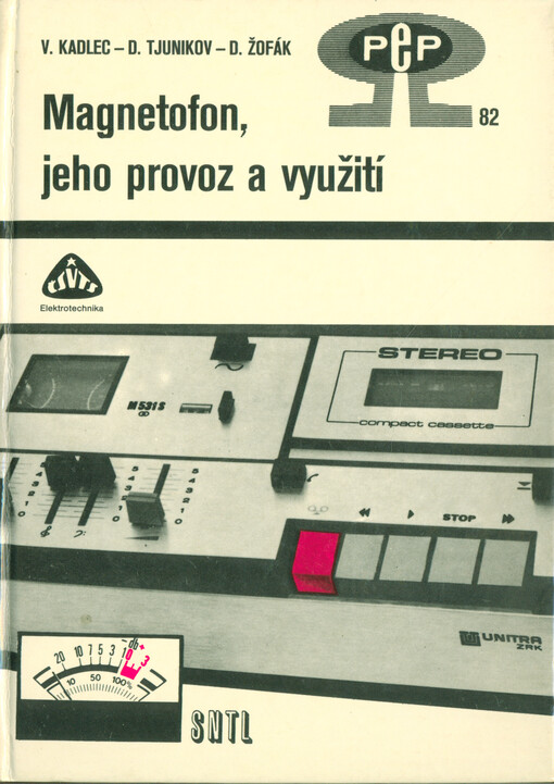 Magnetofon, jeho provoz a využití