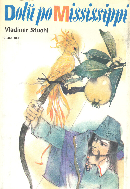 Dolů po Mississippi: americké pohádky