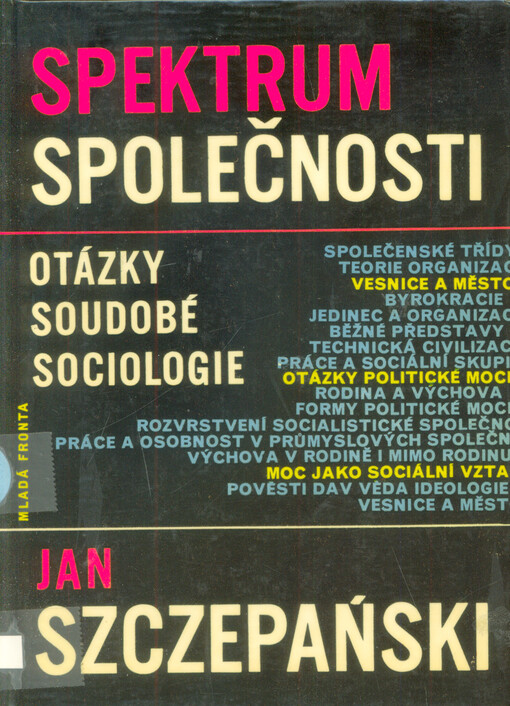 Spektrum společnosti : Otázky soudobé sociologie