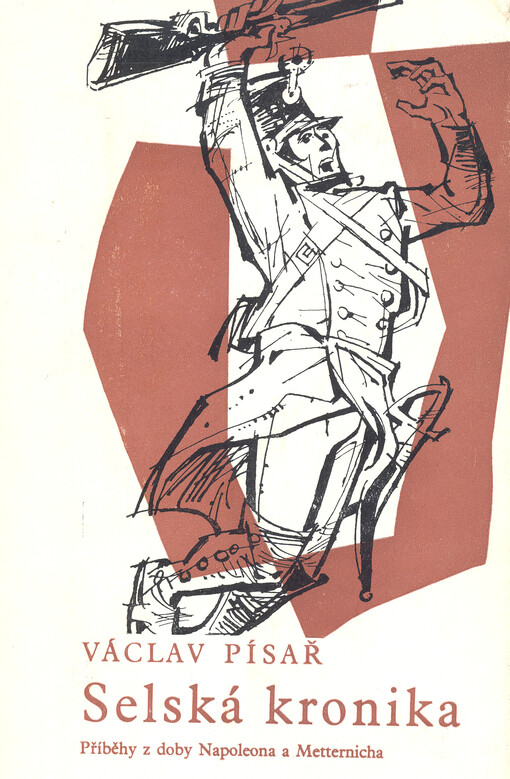 Selská kronika: příběhy z doby Napoleona a Metternicha