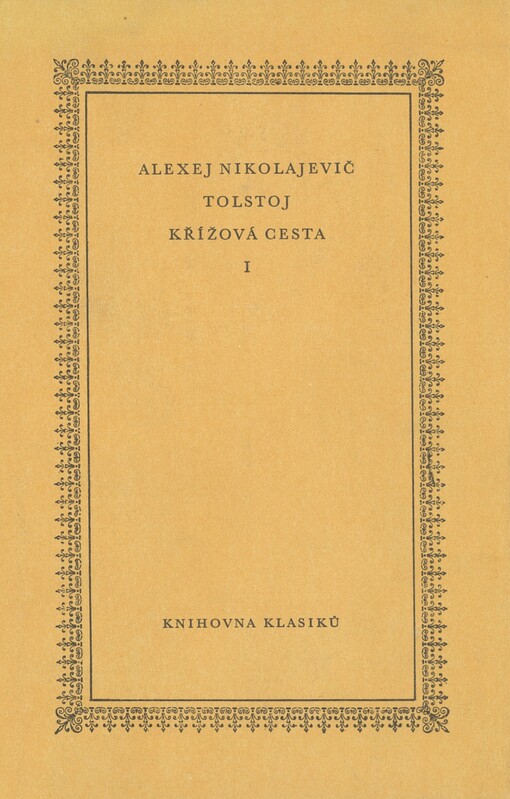 Křížová cesta.1. [díl],Sestry, I, Sestry