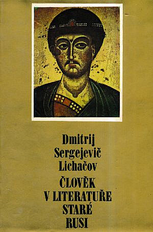Člověk v literatuře staré Rusi