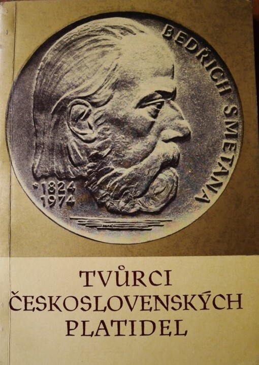 Tvůrci československých platidel 1919-1979