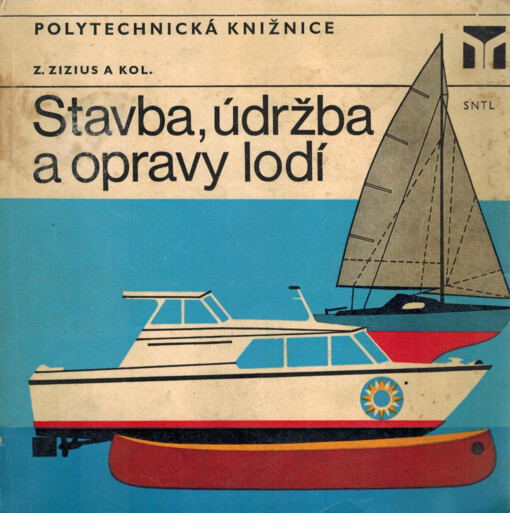 Stavba, údržba a opravy lodí