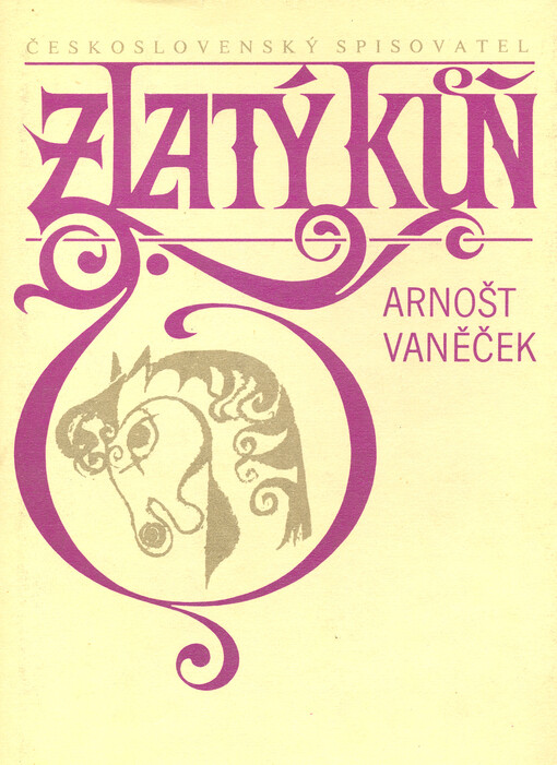 Zlatý kůň: Historický román o lásce a zradě a penězích