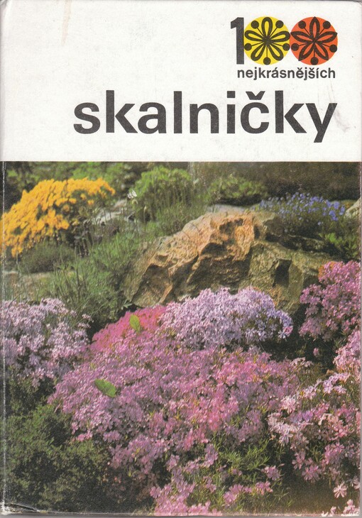 Skalničky: 100 nejkrásnějších