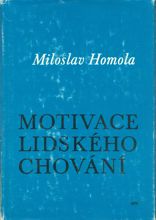 Motivace lidského chování