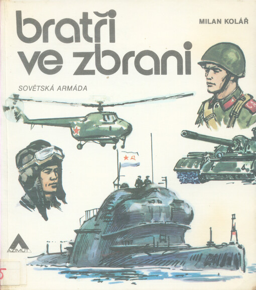 Bratři ve zbrani :Sovětská armáda