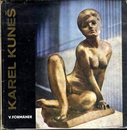Karel Kuneš : [monografie]