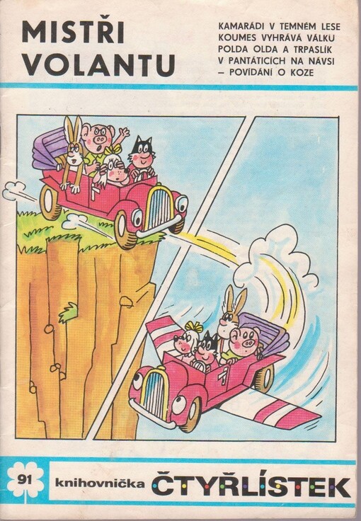 Mistři volantu: [obrázkové příběhy]