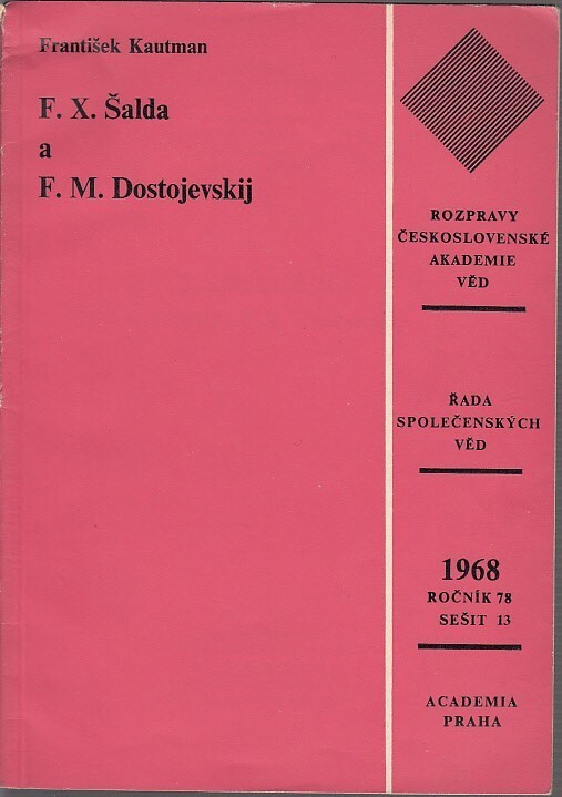 F.X. Šalda a F.M. Dostojevskij