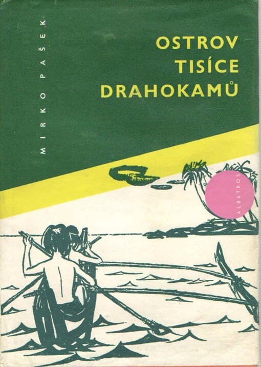 Ostrov tisíce drahokamů