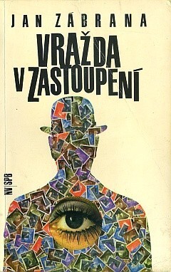 Vražda v zastoupení :detektivní román : 3. vyprávění doktora Pivoňky