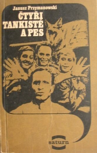 Čtyři tankisté a pes, 1. vyd.