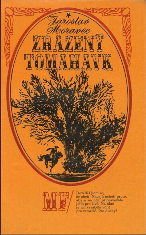 Zrazený tomahavk :příběh dostavníkového jezdce